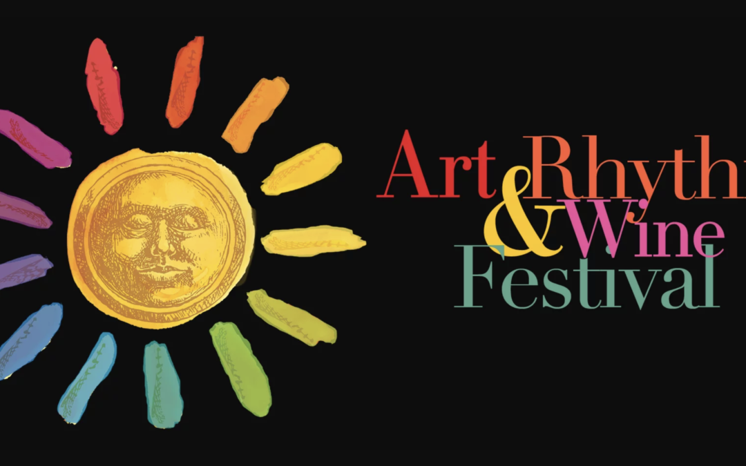 4th Annual Art & Rhythm & Wine Festival