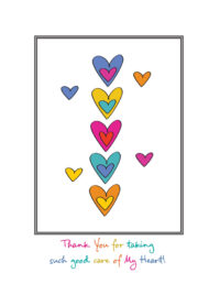 Thank You for taking such good care of My Heart! Card